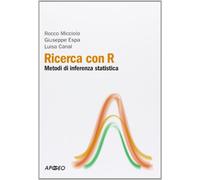Ricerca con R. Metodi di inferenza statistica