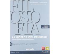 Ricerca del pensiero. Vol 3C: Dalla crisi della modernità agli sviluppi più recenti. Per le Scuole superiori. Con espansione online
