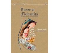 Ricerca d'identità. Brevi postille su alcuni poeti contemporanei