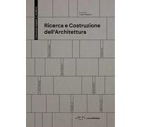 Ricerca e costruzione dell'architettura