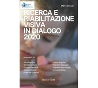 Ricerca e Riabilitazione visiva in dialogo 2020