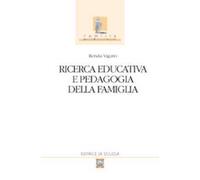 Ricerca educativa e pedagogia della famiglia