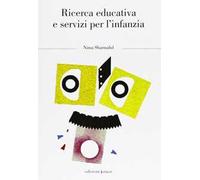 Ricerca educativa e servizi per l'infanzia