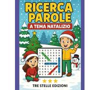 Ricerca Parole A Tema Natalizio in Inglese E Italiano: Impara Le Lingue con la ricerca parole per bimbi dai 6-9 Anni.