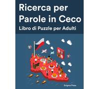 Ricerca per Parole in Ceco Libro di Puzzle per Adulti : 1500+ Parola Grande Stampa Puzzlebook Parola Trova Puzzle in Ceca Lingua