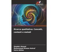 Ricerca qualitativa: Concetti, contesti e metodi