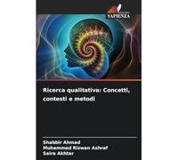 Ricerca qualitativa: Concetti, contesti e metodi