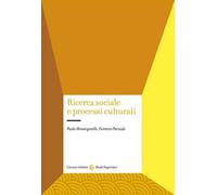 Ricerca sociale e processi culturali