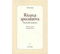 Ricerca speculativa. Teoria del conoscere
