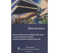 Ricerca sull'incremento dell'agire delle risorse umane in aeronautica militare: stimoli e motivazioni del personale civile