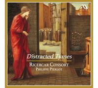 Ricercar Consort Distracted Tymes (CD) Album