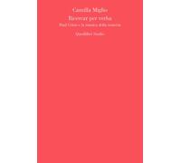RICERCAR PER VERBA. PAUL CELAN E LA MUSICA DELLA MATERIA - Miglio Camilla - 2022