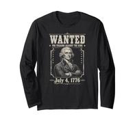Ricercato per tradimento Divertente 4 luglio Thomas Jefferson Maglia a Manica