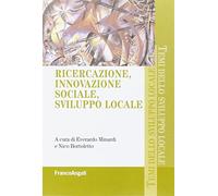Ricercazione, innovazione sociale, sviluppo locale