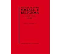 Ricerche di storia sociale e religiosa. Vol. 85-86