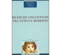Ricerche linguistiche tra antico e moderno