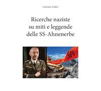 Ricerche naziste su miti e leggende delle SS-Ahnenerbe