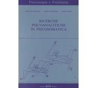 Ricerche psicoanalitiche in psicosomatica
