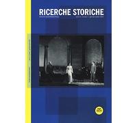 Ricerche storiche (2021). Vol. 1: Gennaio-aprile 2020.