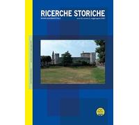 Ricerche storiche. Maggio-agosto (2025) (Vol. 2)