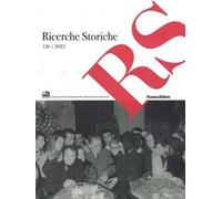 Ricerche storiche. Rivista semestrale di Istoreco - Istituto per la storia della Resistenza e dell'Età Contemporanea della Provincia di Reggio Emilia. Vol. 136
