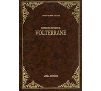 Ricerche storiche volterrane (rist. anast. Volterra, 1887)