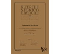 Ricerche storico-bibliche. Le metafore del divino (2025) (Vol. 1) [Paperback] [O
