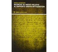 Ricerche su inediti relativi al rapporto Sraffa-Wittgenstein