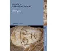 Ricerche sul Rinascimento in Sicilia
