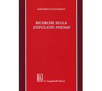 Ricerche sulla stipulatio poenae
