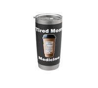 Ricetta divertente per gli amanti del caffè della medicina della mamma stanca Bicchiere termico in acciaio inox doppia parete