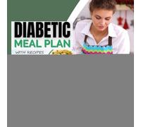 Ricettario A Basso Contenuto Di Zuccheri - Guida Per Alimenti Sani Con Pochi Zuccheri E Lista Della Spesa,Tabella Glicemica Per Nutrizione Spesa Cucina Tipo 2 Prediabetic