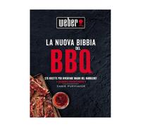 WEBER-RICETTARIO LA NUOVA BIBBIA DEL BBQ 175 RICETTE