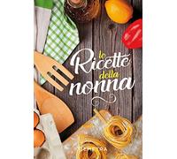 Ricette della nonna
