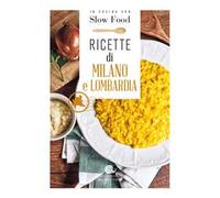 Ricette di Milano e Lombardia