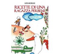 Ricette di una ragazza perbene