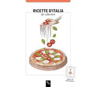 Ricette d'Italia da colorare. Ediz. italiana e inglese