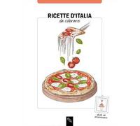 Ricette d'Italia da colorare. Ediz. italiana e inglese