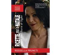 Ricette dolci di Natale senza zucchero & light. Vigilia, Santo Stefano, Capodanno