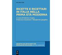Ricette e ricettari in Italia nella prima età moderna