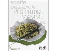 Ricette equilibrate per future mamme