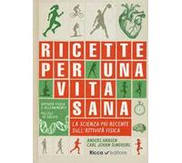 Ricette per una vita sana