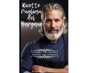 Ricette Pugliesi del Gargano