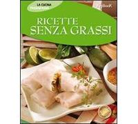 Ricette senza grassi