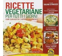 Ricette vegetariane per tutti i giorni