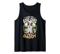 Ricevo Il Mio bell'aspetto da Daddy Border Collie Puppy Dog Lover Canotta