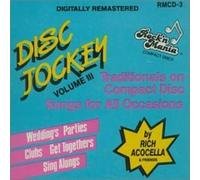Rich Acocella - Disc Jockey Traditions 3