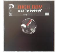 Rich Boy - Get to Poppin'
