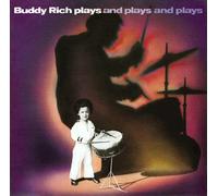 Rich,Buddy - Plays & Plays & Plays