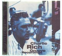 Rich,Charlie - Groove Recordings